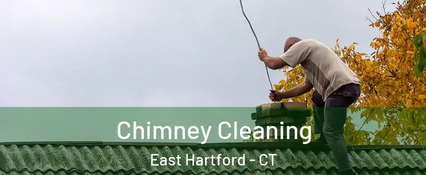  Chimney Cleaning East Hartford - CT