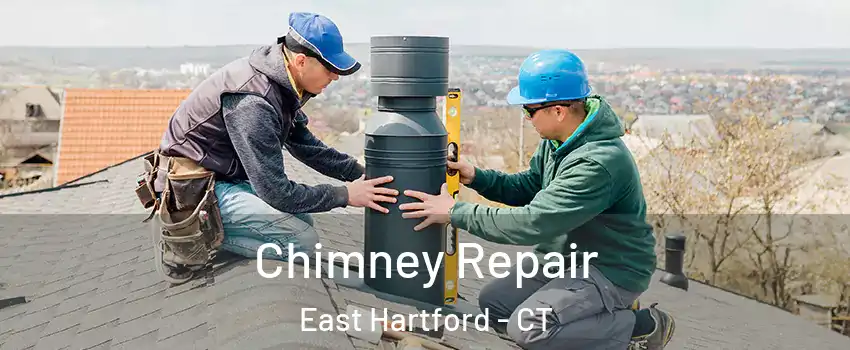  Chimney Repair East Hartford - CT