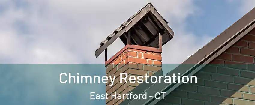  Chimney Restoration East Hartford - CT