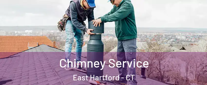  Chimney Service East Hartford - CT