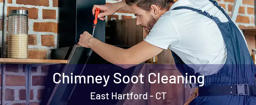  Chimney Soot Cleaning East Hartford - CT