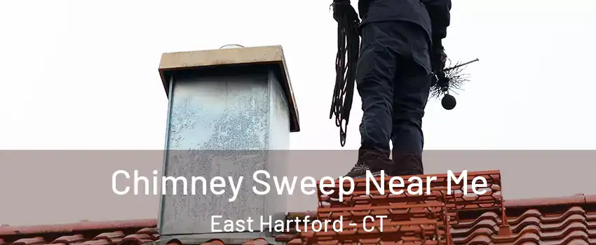  Chimney Sweep Near Me East Hartford - CT