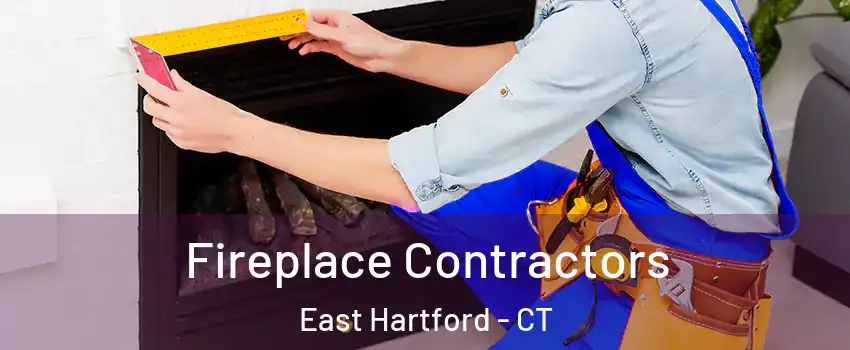 Fireplace Contractors East Hartford - CT