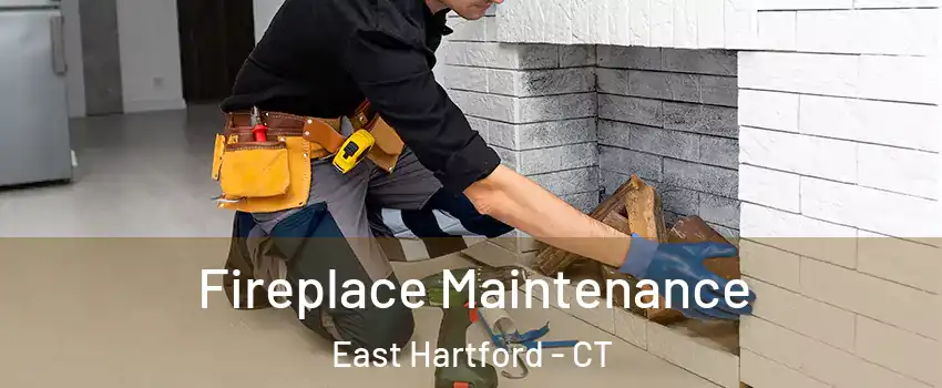  Fireplace Maintenance East Hartford - CT
