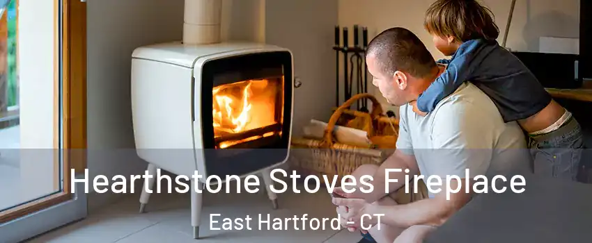 Hearthstone Stoves Fireplace East Hartford - CT