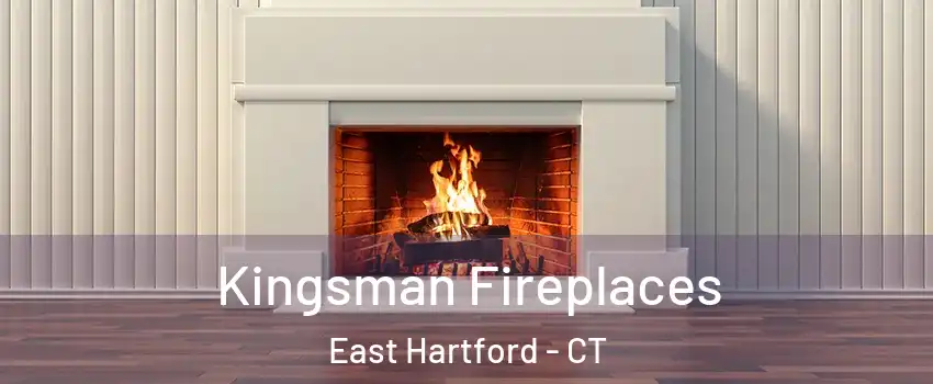  Kingsman Fireplaces East Hartford - CT