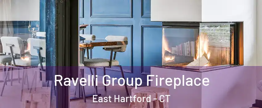  Ravelli Group Fireplace East Hartford - CT