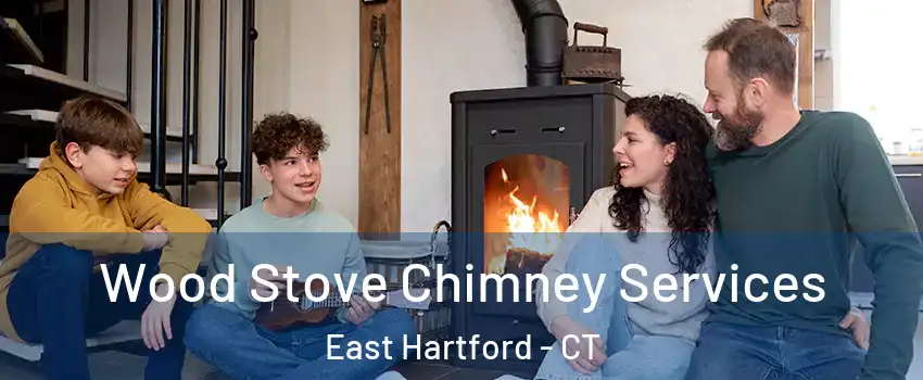  Wood Stove Chimney Services East Hartford - CT